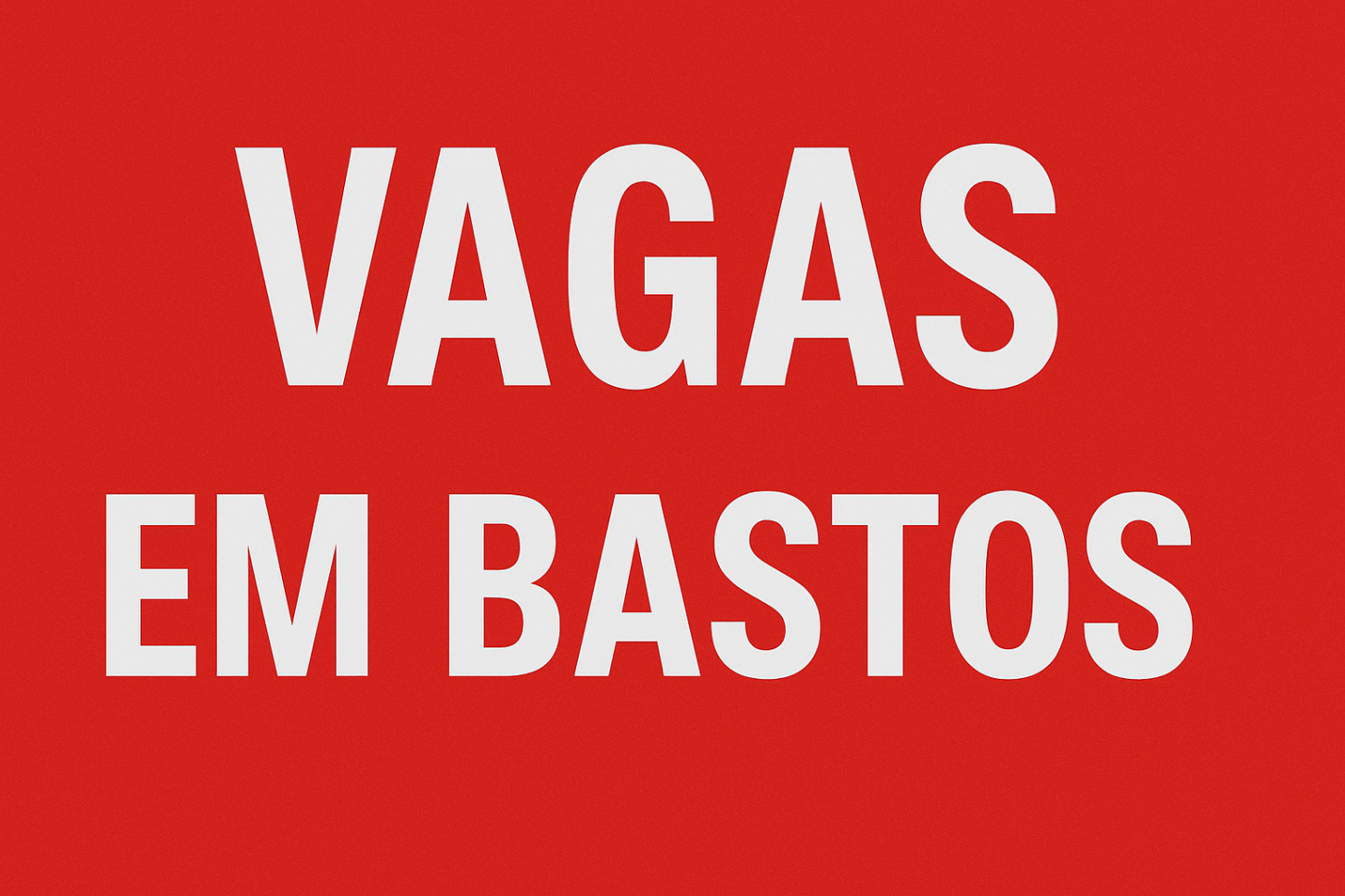 PAT de Bastos abre dezenas de vagas de emprego com oportunidades para todos os níveis de escolaridade .