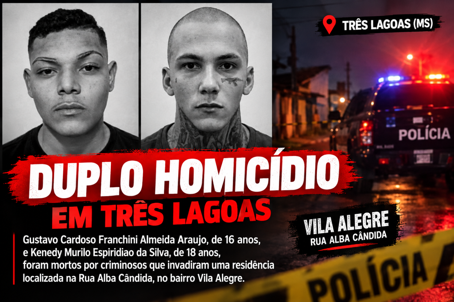 Duplo homicídio em Três Lagoas deixa dois jovens mortos após invasão a residência